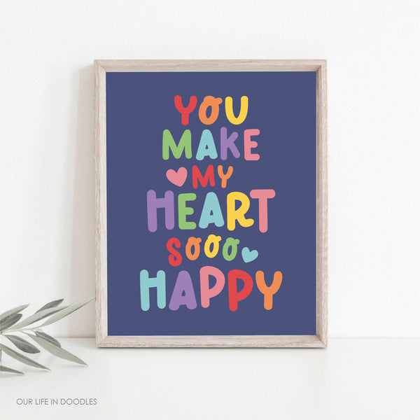 You Make My Heart So Happy Art Print Digital Printable