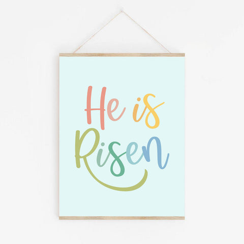 He is Risen Art Print, Happy Easter Printable Room Decor