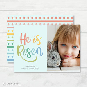He is Risen Photo Card, Happy Easter Picture Card