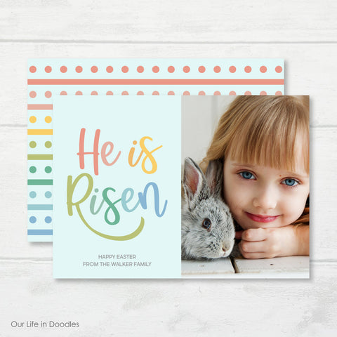 He is Risen Photo Card, Happy Easter Picture Card