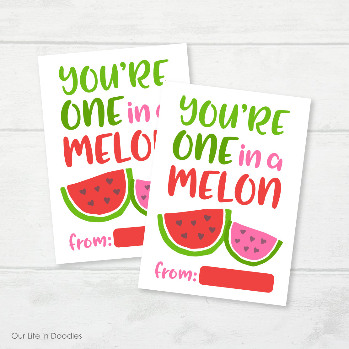 Valentine Card, Watermelon One in a Melon Classmates Printable